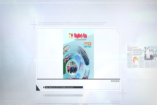 Đón đọc ấn phẩm Báo Nghệ An số Tết Dương lịch 2023