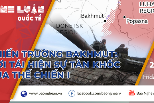 Chiến trường Bakhmut: Nơi tái hiện sự tàn khốc của Thế chiến I