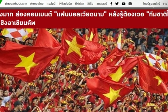 Báo Thái Lan sôi sục khi đội nhà gặp Đội tuyển Việt Nam ở chung kết AFF Cup 2022; Huấn luyện viên Zidane nói điều bất ngờ về Ronaldo