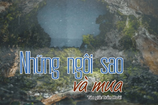 Đọc truyện đêm khuya: Những ngôi sao và mưa