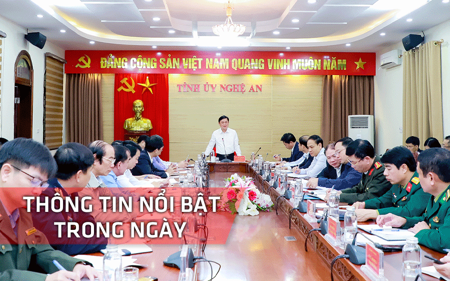 Nghệ An: Thông tin nổi bật ngày 9/2