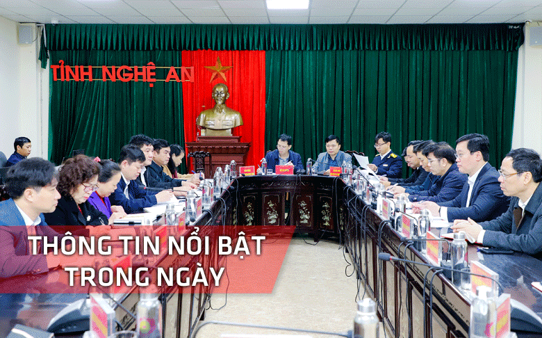 Nghệ An: Thông tin nổi bật ngày 15/2