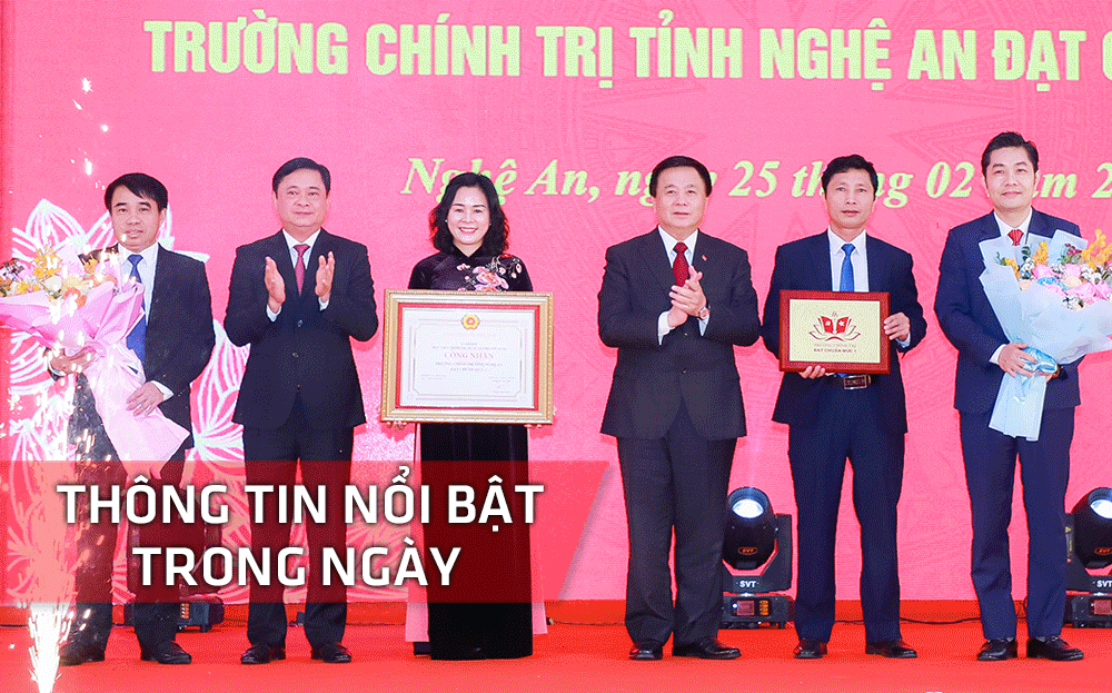 Nghệ An: Thông tin nổi bật ngày 25/2