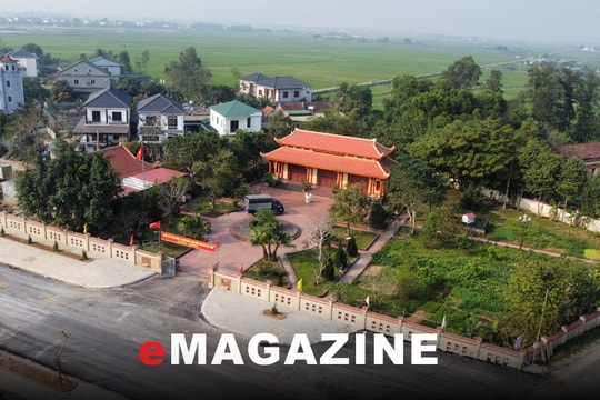 Đổi thay trên quê hương Đại tướng Chu Huy Mân