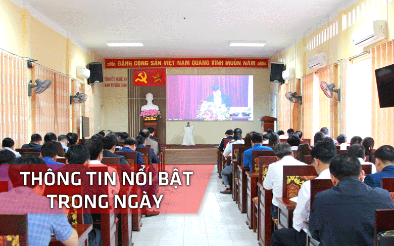 Nghệ An: Thông tin nổi bật ngày 9/3