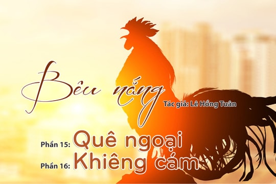 Tạp văn: Bêu nắng (Lê Hồng Tuân) - Phần 15 - 16