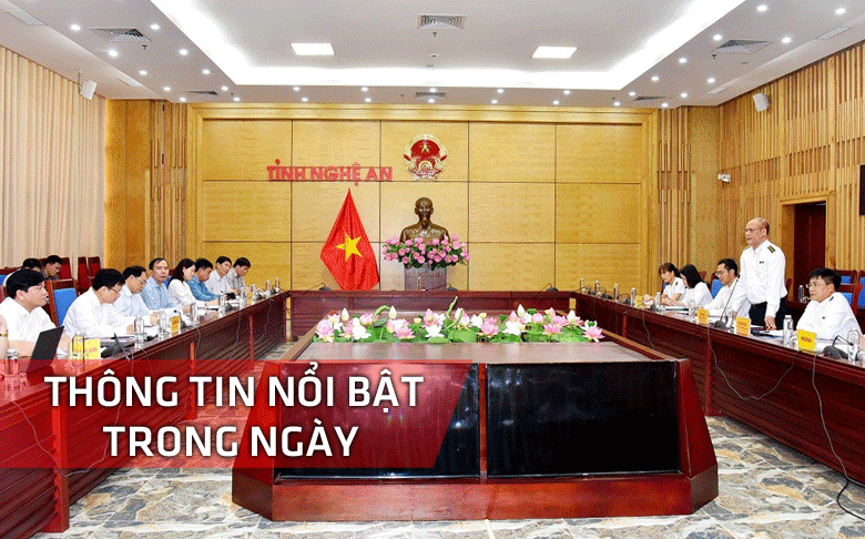 Nghệ An: Thông tin nổi bật trong ngày 20/3
