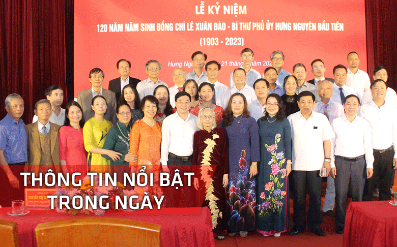 Nghệ An: Thông tin nổi bật ngày 21/3