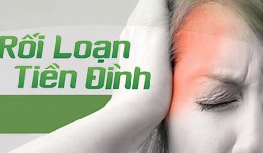 Giảm mức độ nghiêm trọng của rối loạn tiền đình