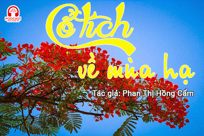 Tản văn hay: Cổ tích về mùa hạ