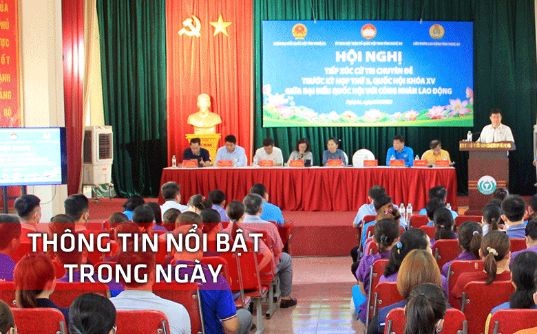 Nghệ An: Thông tin nổi bật ngày 7/5