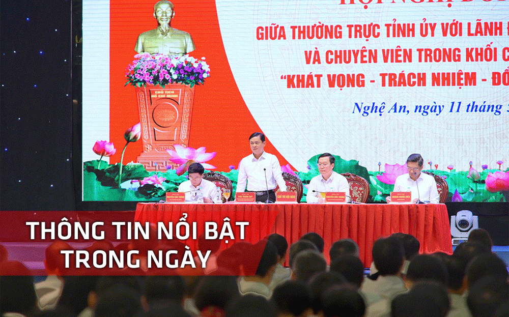 Nghệ An: Thông tin nổi bật ngày 11/5