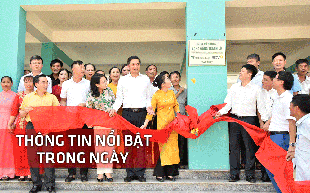 Nghệ An: Thông tin nổi bật ngày 16/5