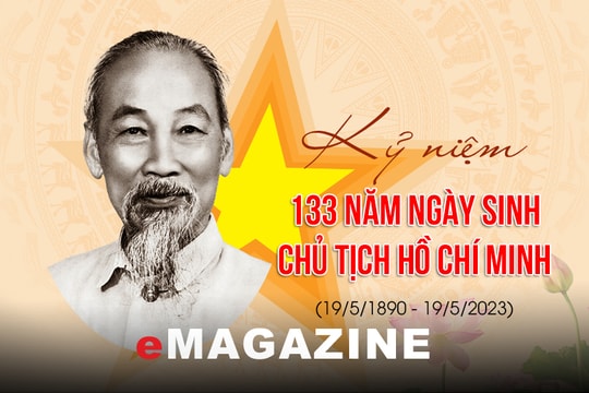 Kỷ niệm 133 năm ngày sinh Chủ tịch Hồ Chí Minh (19/5/1890 - 2023)