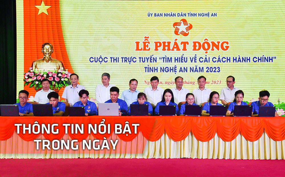 Nghệ An: Thông tin nổi bật ngày 24/5