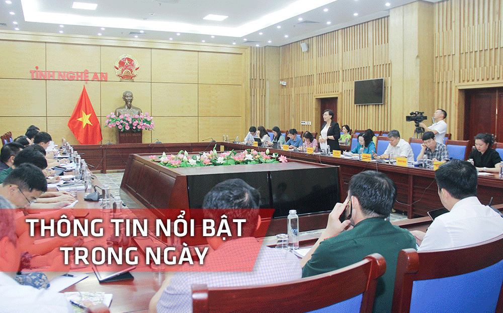Nghệ An: Thông tin nổi bật ngày 14/6