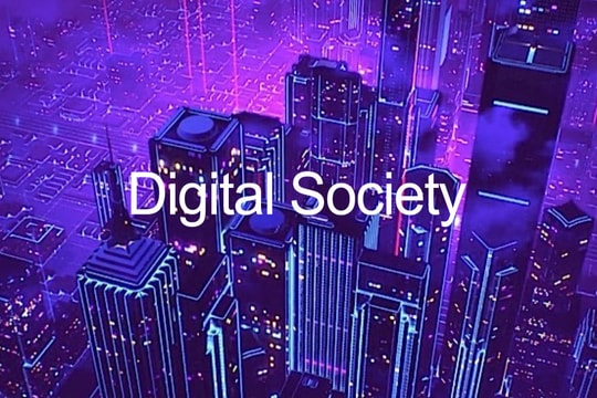 Xã hội số - một trong ba trụ cột của một quốc gia số