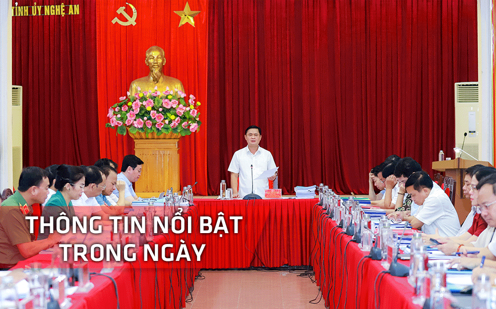 Nghệ An: Thông tin nổi bật ngày 28/6