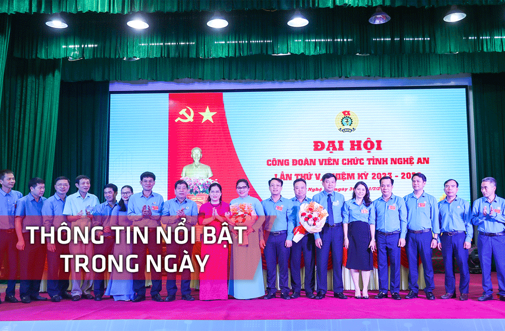 Nghệ An: Thông tin nổi bật ngày 1/7