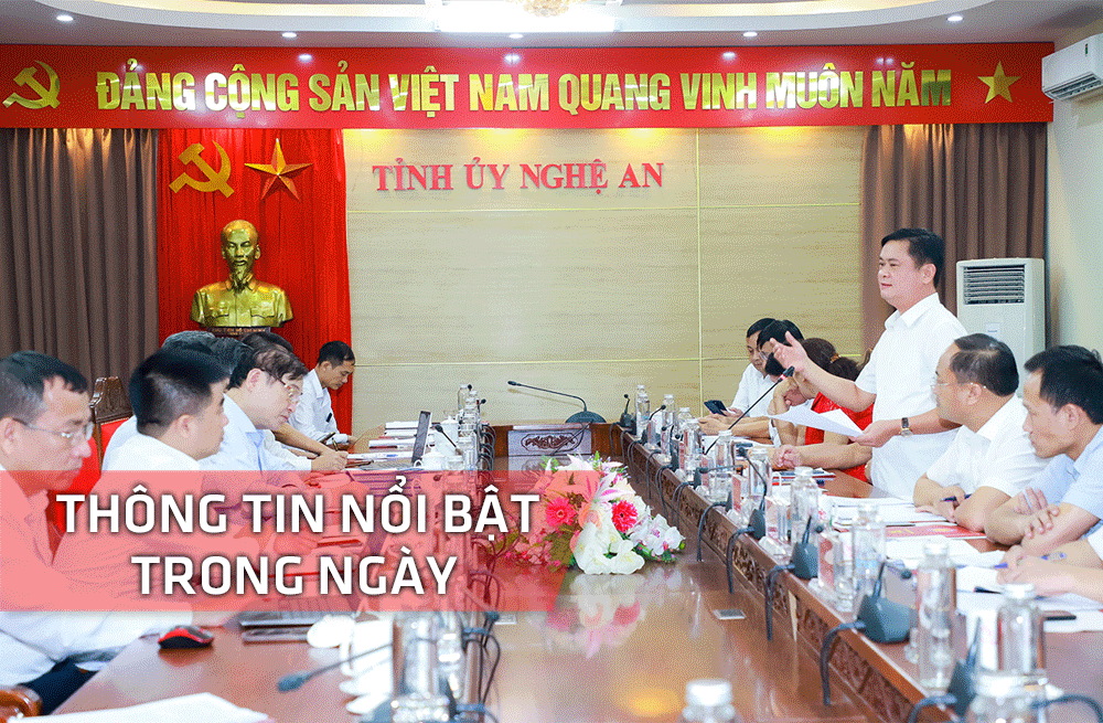 Nghệ An: Thông tin nổi bật ngày 4/7