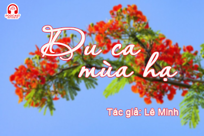 Tản văn hay: Du ca mùa hạ