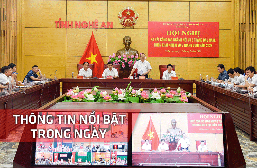Nghệ An: Thông tin nổi bật ngày 12/7