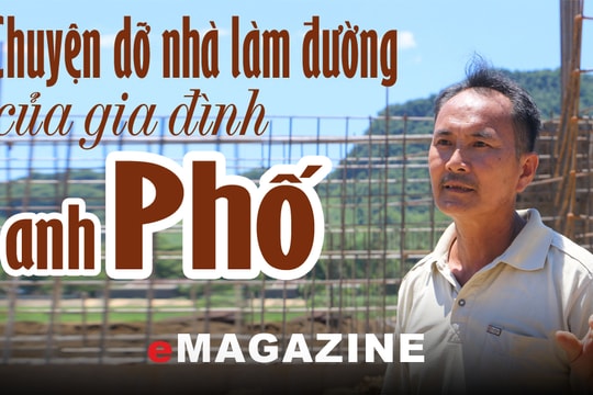 Chuyện dỡ nhà làm đường của gia đình anh Phố