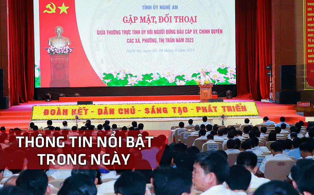 Nghệ An: Thông tin nổi bật ngày 3/8