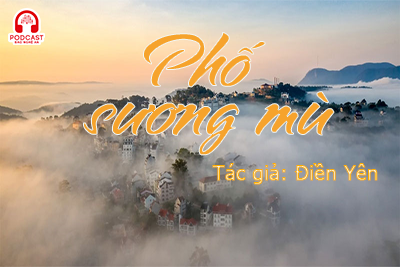 Đọc truyện đêm khuya: Phố sương mù