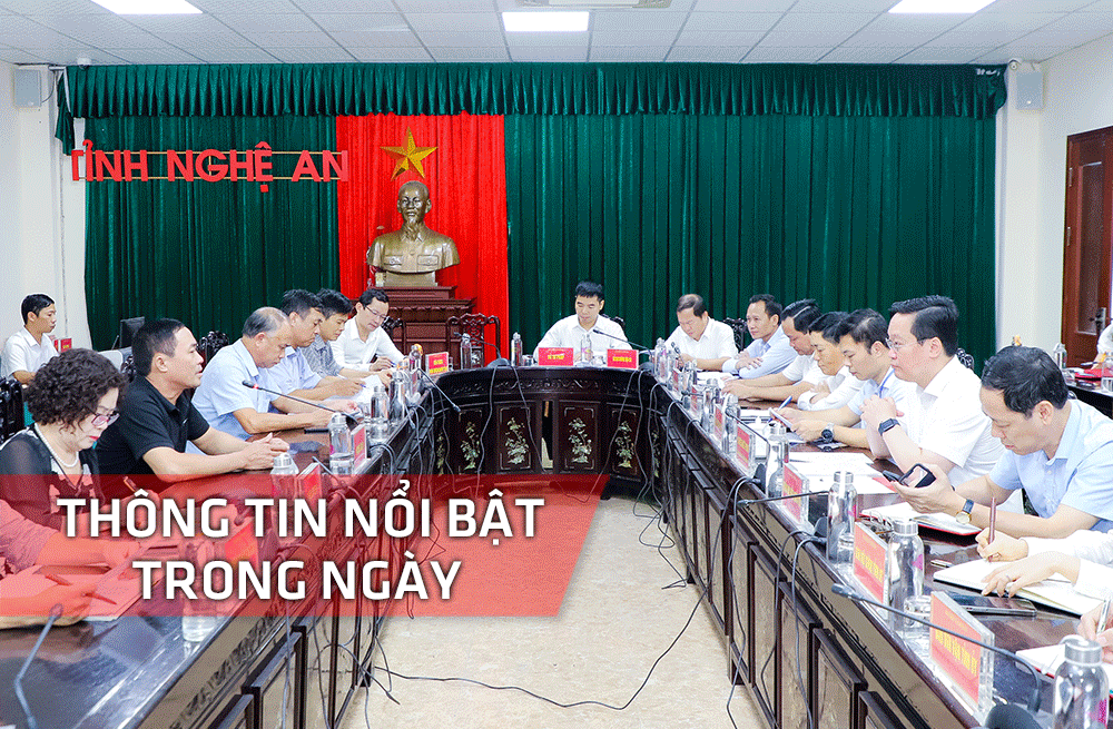Nghệ An: Thông tin nổi bật ngày 16/8