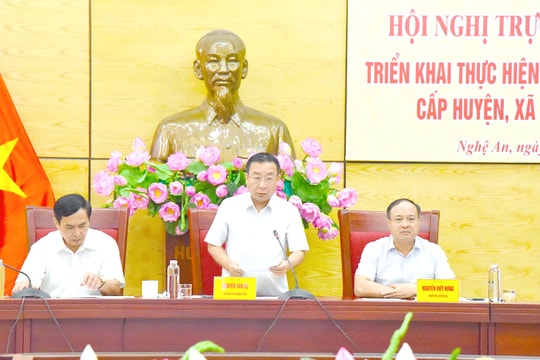 Khắc phục khó khăn, tiếp tục sắp xếp đơn vị hành chính cấp xã, huyện Nghệ An trong năm 2024