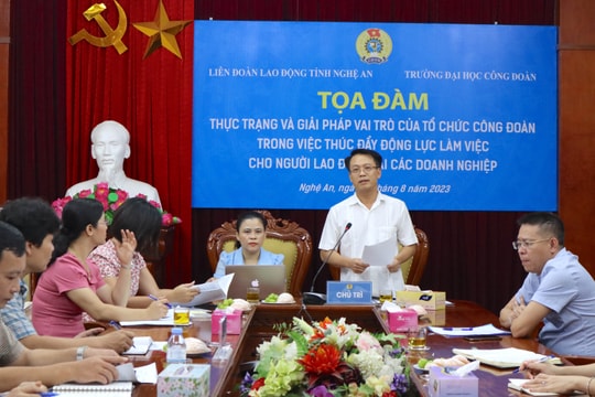 Tọa đàm về thúc đẩy động lực làm việc của người lao động