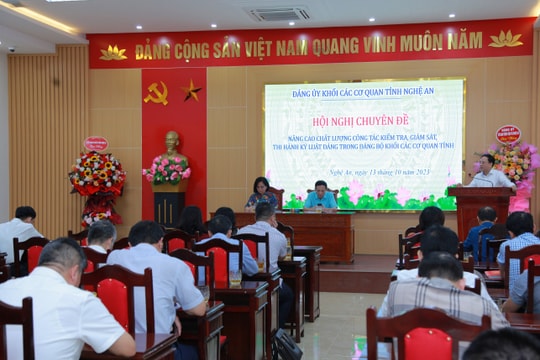 Nâng cao chất lượng công tác kiểm tra, giám sát, thi hành kỷ luật Đảng trong Đảng bộ Khối Các cơ quan tỉnh