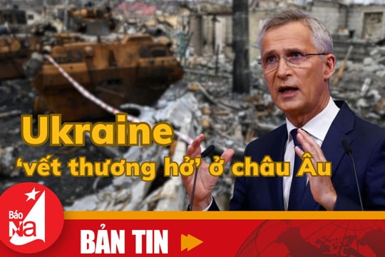 Bản tin quốc tế: Xung đột Ukraine cho thấy vũ khí phương Tây ‘nghèo nàn’