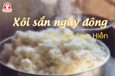 Tản văn hay: Xôi sắn ngày đông