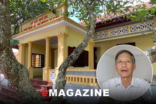 Kỹ sư già và câu chuyện phục dựng ngôi nhà lưu dấu chân Bác tại vùng đất đỏ Phủ Quỳ 
