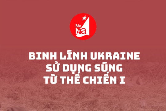 Binh lính Ukraine sử dụng súng từ Thế chiến I