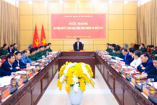 Đảng ủy Quân sự tỉnh Nghệ An ra Nghị quyết lãnh đạo thực hiện nhiệm vụ năm 2024