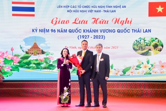 Tăng cường hơn nữa mối quan hệ hợp tác hữu nghị Nghệ An – Thái Lan