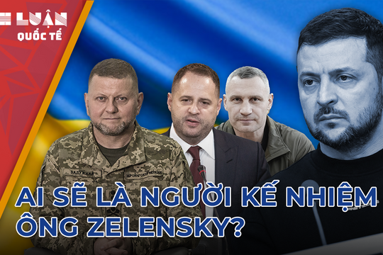 Hé lộ danh sách những ứng viên có thể thay thế ông Zelensky