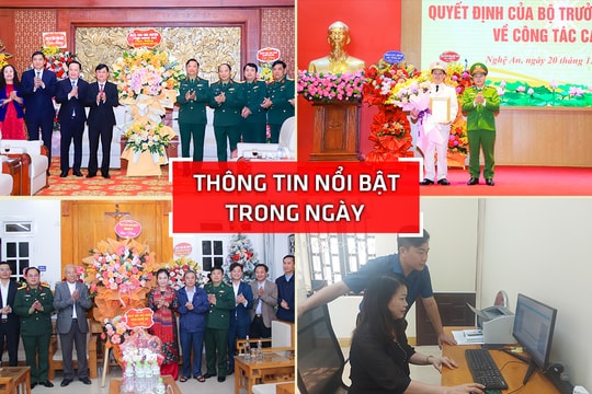 Nghệ An: Thông tin nổi bật ngày 20/12