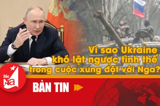 Vì sao Ukraine khó lật ngược tình thế trong cuộc xung đột với Nga?