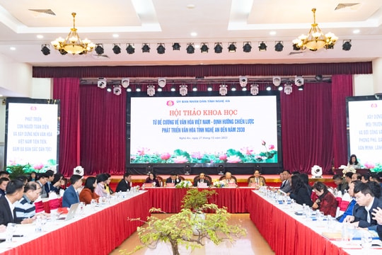 Nghệ An tổ chức hội thảo bàn về định hướng chiến lược phát triển văn hóa đến năm 2030