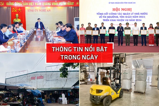 Nghệ An: Thông tin nổi bật ngày 15/1