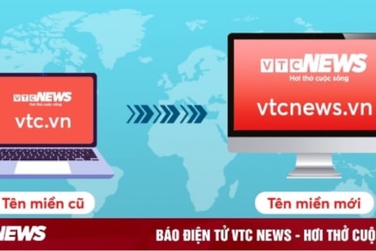 Báo điện tử VTC News đổi tên miền vtc.vn sang vtcnews.vn