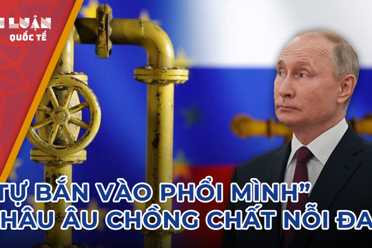 'Tự bắn vào phổi mình' châu Âu chồng chất nỗi đau