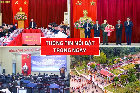 Nghệ An: Thông tin nổi bật ngày 29/2