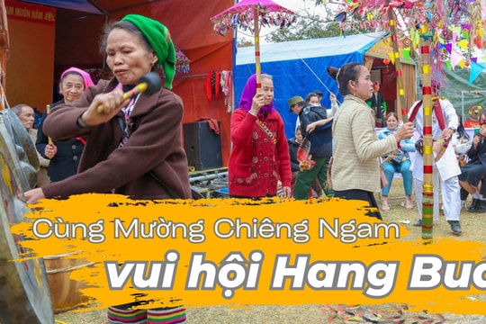 Cùng Mường Chiêng Ngam vui hội Hang Bua