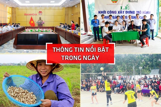 Nghệ An: Thông tin nổi bật ngày 5/3