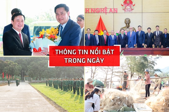 Nghệ An: Thông tin nổi bật ngày 6/3